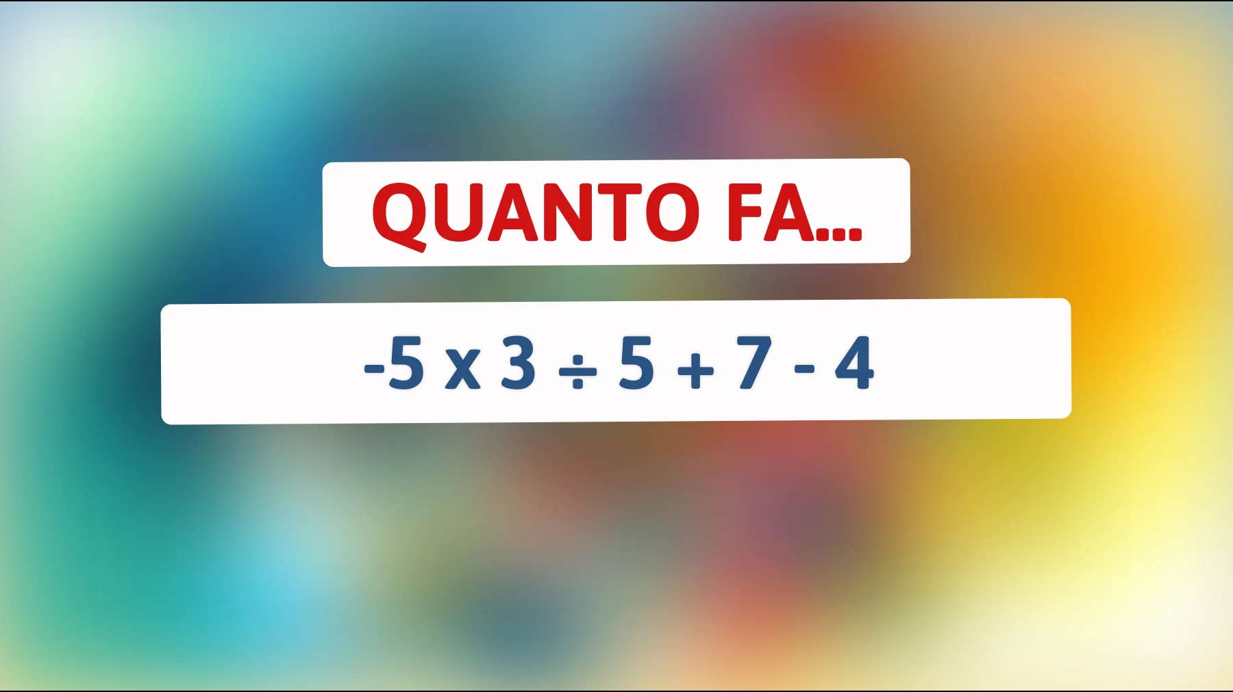 Risolvi questo enigma matematico che sfida la mente: solo il 2% delle persone riesce a trovare la risposta! Sei uno di loro?"