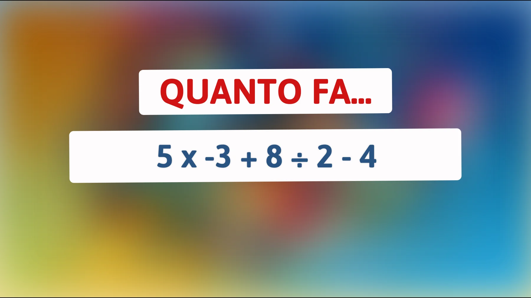 "Metti alla prova il tuo QI: Risolvi questo enigma matematico che solo gli intelligenti possono decifrare!""