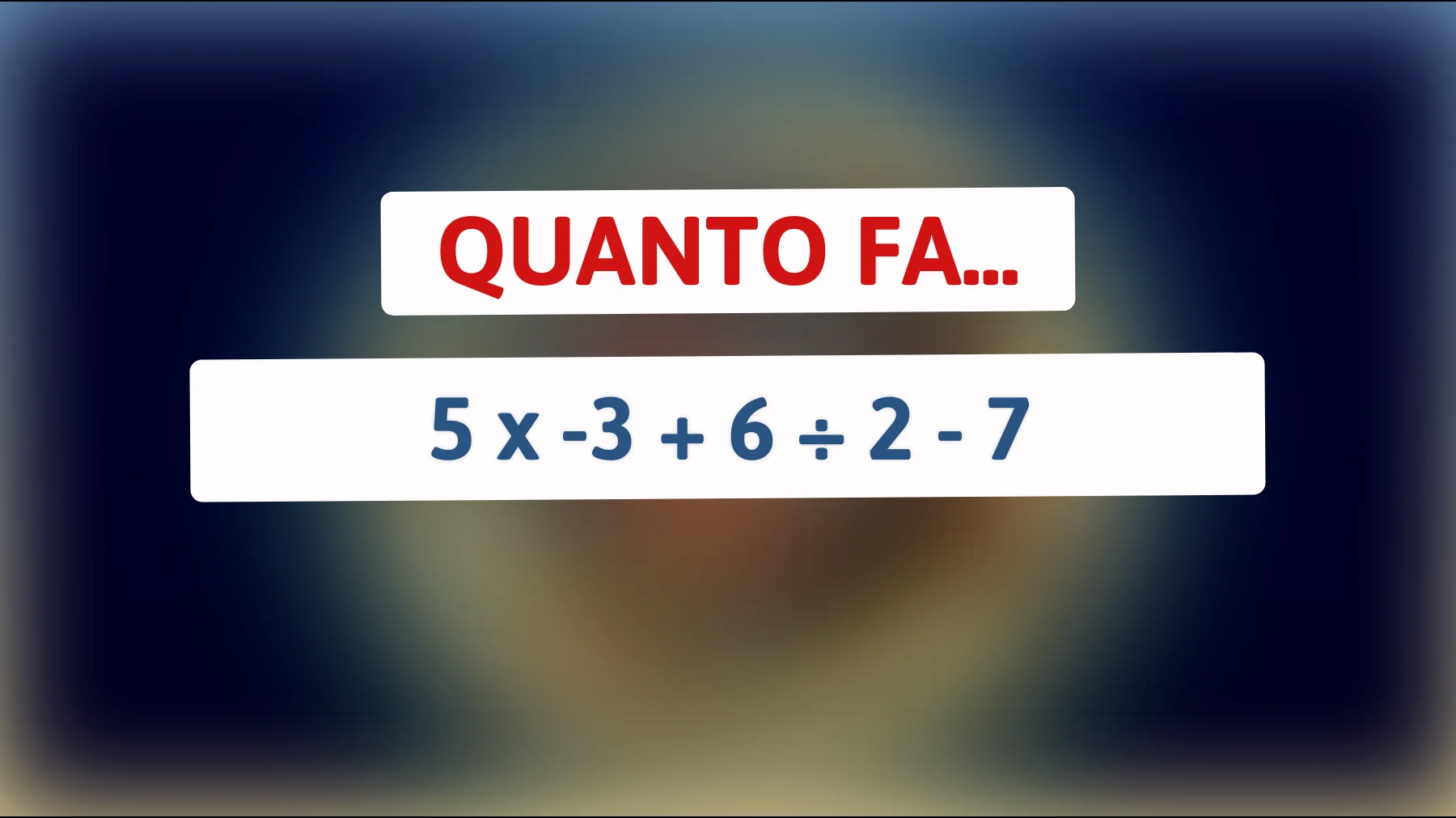 Scopri se sei davvero un genio: solo pochi risolvono questo semplice enigma matematico!"